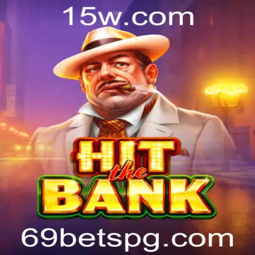 HitTheBank: Um Mergulho no Mundo do Jogo Online com 69 Bet