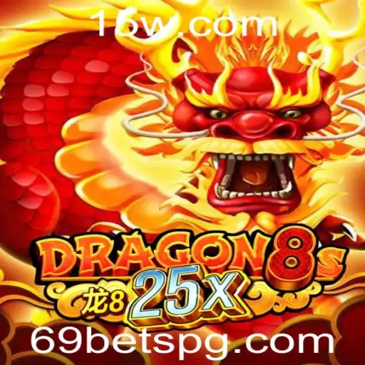 Explorando o Fascinante Mundo de Dragon8s25x e a Estratégia por Trás do 69 bet