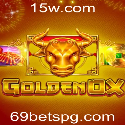 GoldenOx: Um Jogo Empolgante com a Estratégia 69 Bet