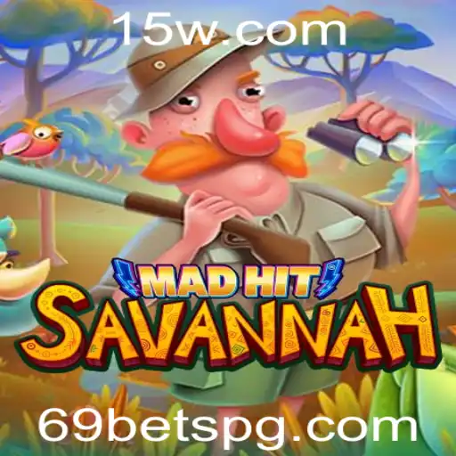 Explorando o Mundo do Jogo MadHitSavannah com a Chave 69 Bet