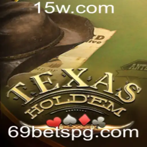 Entendendo o Texas Hold'em e a Estratégia do '69 bet'