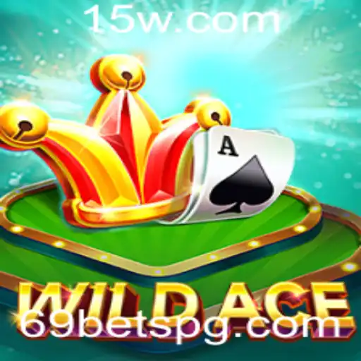 Explorando o Jogo WildAce e a Estratégia 69 Bet