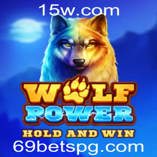 WolfPower: A Nova Sensação no Mundo do 69 Bet